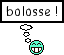 bolosse